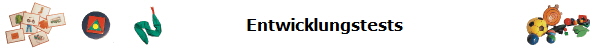 Entwicklungsscreenings